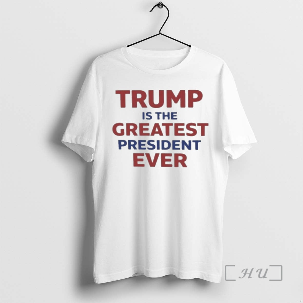 Trending Trump Is The Greatest President Ever T-Shirts, Hoodie, Sweatshirt | TeeBloomCo.com