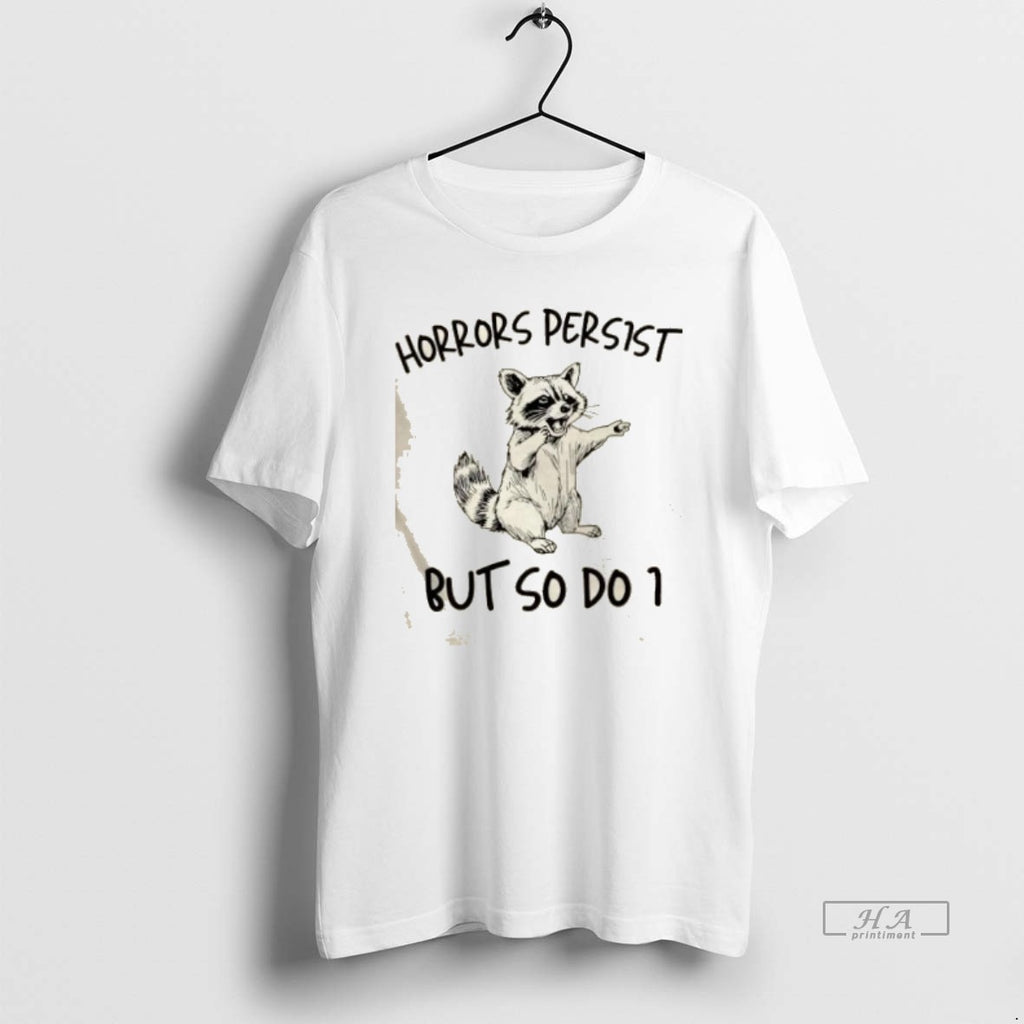 Trendy Raccoon Horrors Persist But So Do I