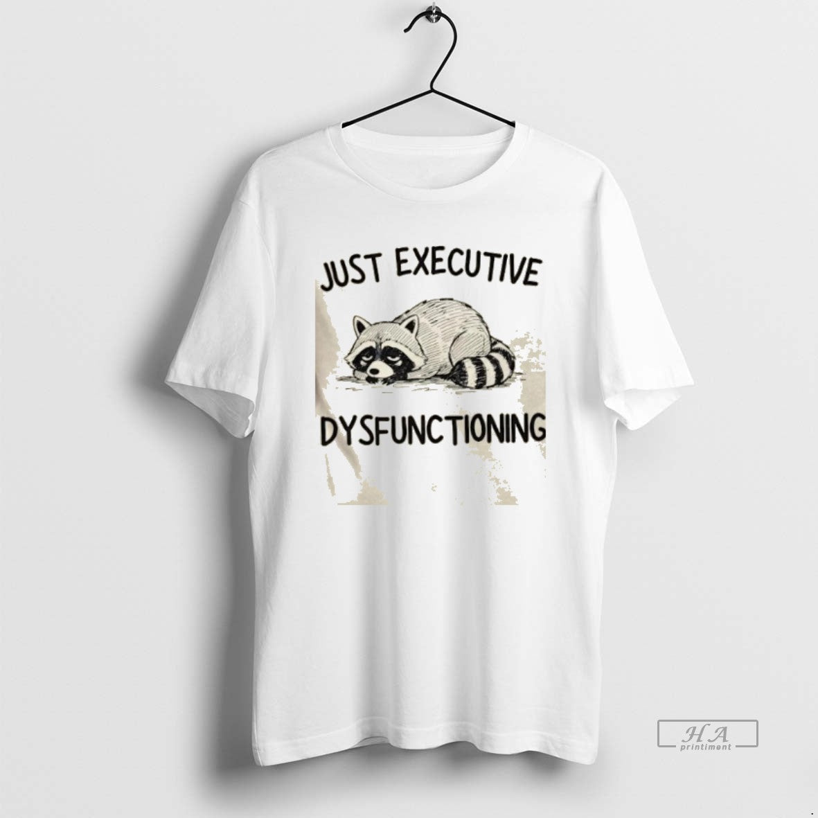 Trendy Raccoon Just Executive Dysfunctioning