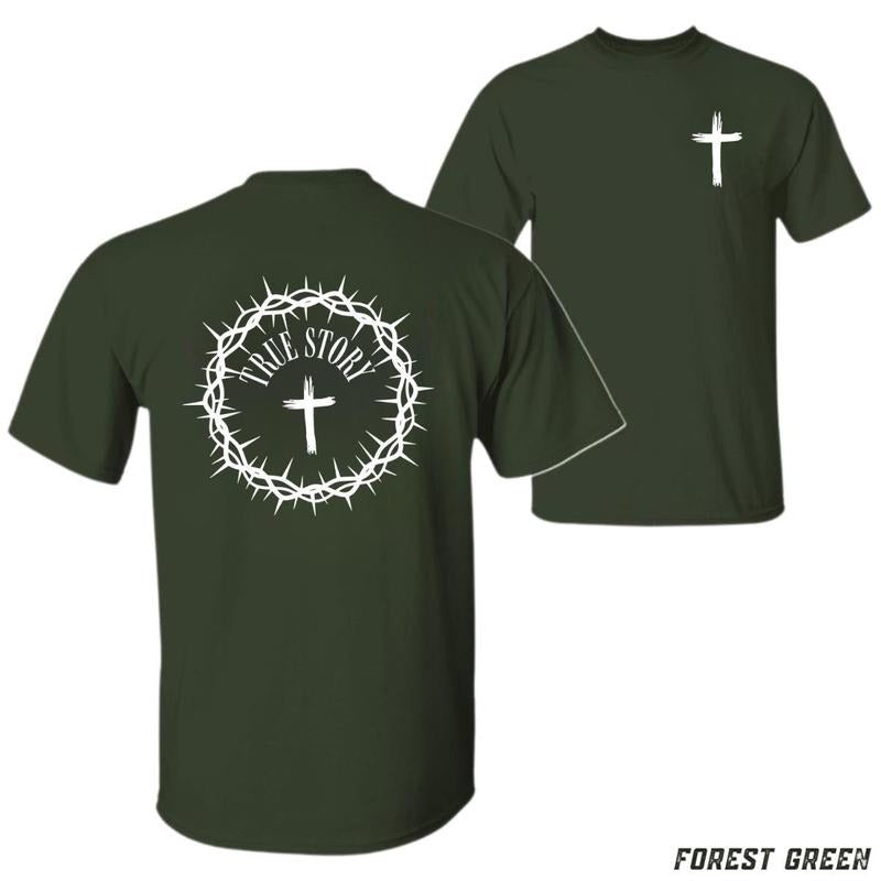 True Story T-shirt Christian Faith Tee Classic Fit Soft And Comfortable Tiktok Shop Store Men's T Shirts Perfect For...
