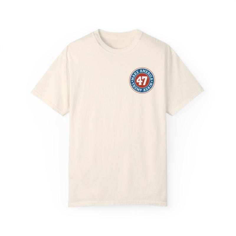 Trump 47 Shirt Comfort Colors, Trump for President 2024, Women's Trump Shirt, President Shirt 2024 Trump, Funny Election...