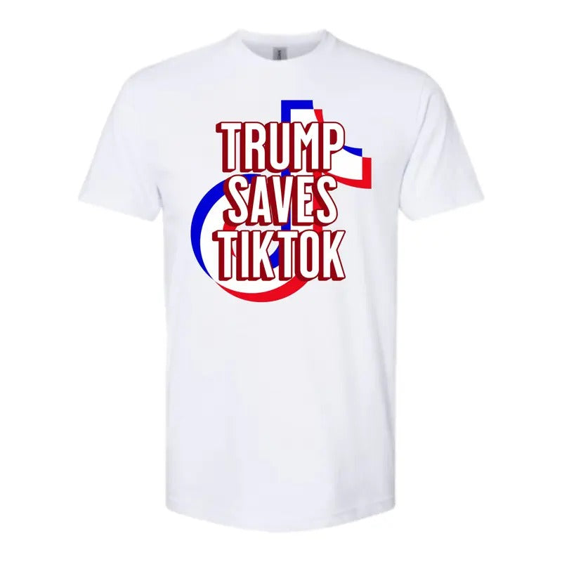 Trump Saves TikTok- Gildan, Comfy and Quality Shirt Hoodie, Sweatshirt | TeeBloomCo.com