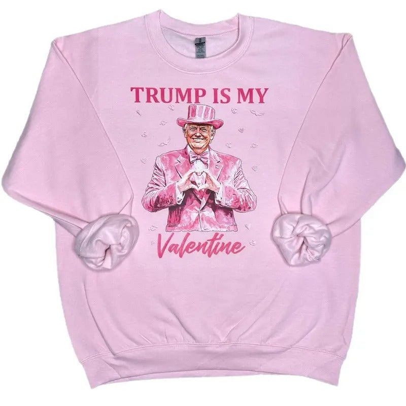 Trump Valentine Sweatshirt, Trump Valentine's Day Sweatshirt T-Shirts, Hoodie | TeeBloomCo.com