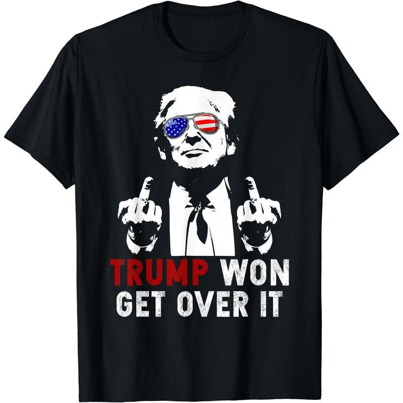 Trump Won Get Over It Patriotic Pro Trump Funny T-Shirt, Size S-5XL Hoodie, Sweatshirt | TeeBloomCo.com