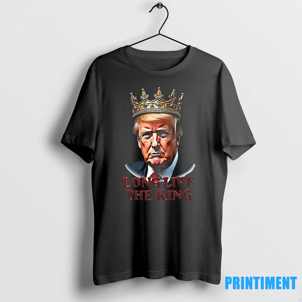 Trump Long Live The King Tshirts Sweater