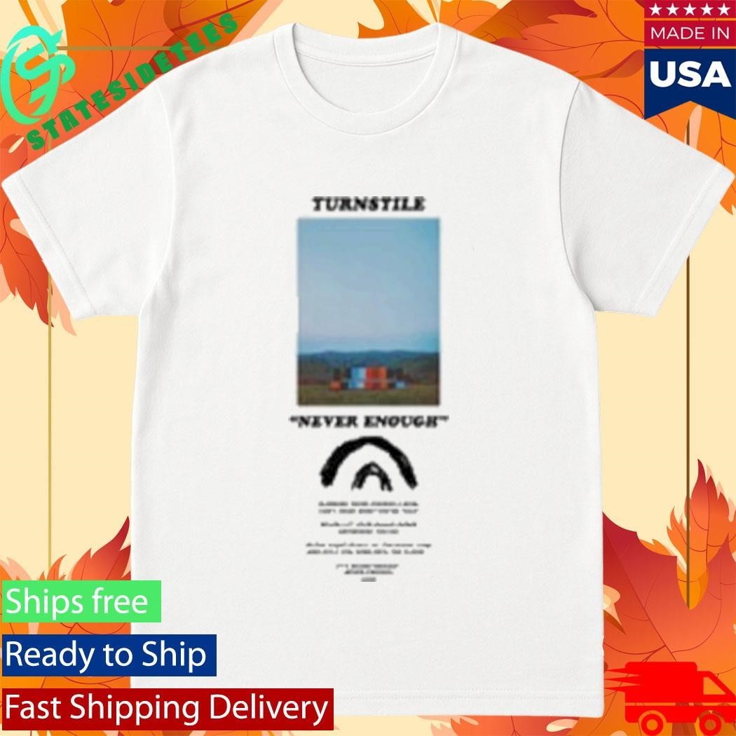 Turnstile Never Enough Stage Maroon Shirt