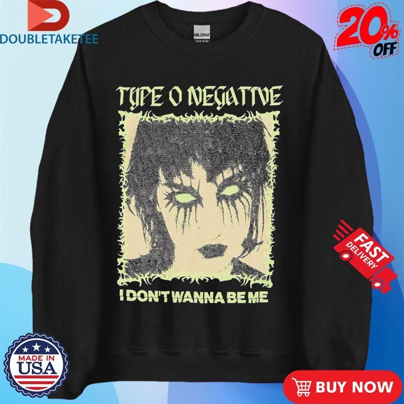 Type O Negative I Don’t Wanna Be Me Face Shirts