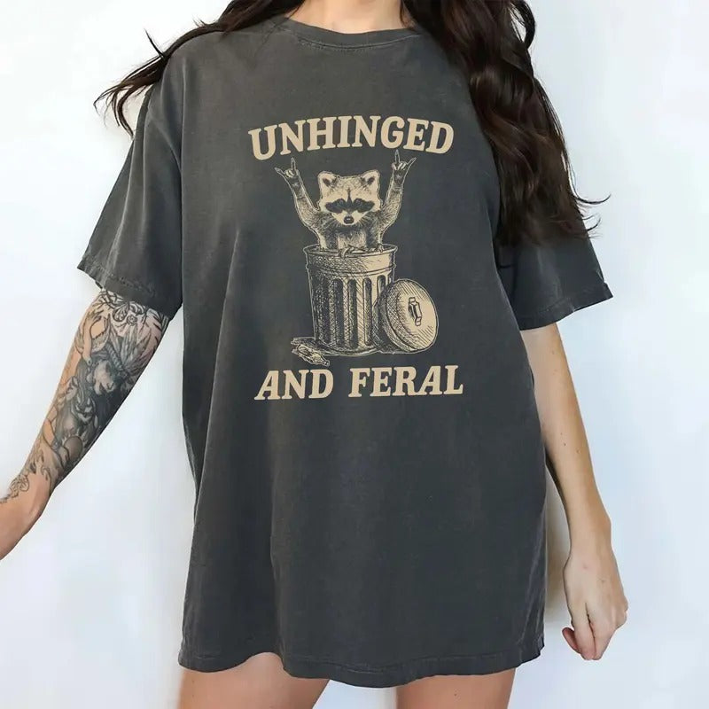 Unhinged And Feral Raccoon Shirt Comfort Colors, Funny Raccoon Tee, Feral Mom Tops, Feral Shirt for Girls, Sarcastic...