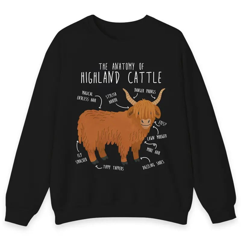 Unisex Funny Highland Cow  T-Shirt  , Sweatshirt  and Hoodie | TeeBloomCo.com