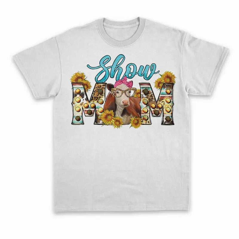 Unisex Western show mom cow  T-Shirt  , Sweatshirt  and Hoodie | TeeBloomCo.com