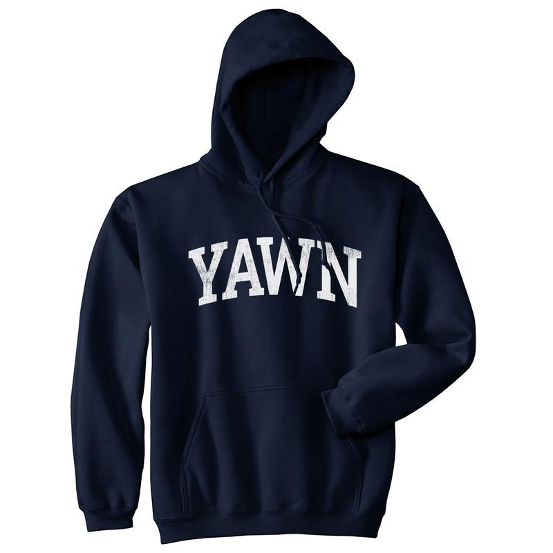 Unisex Yawn Hoodie Funny Silly Sleepy Tired Exhaustion Joke Hooded Sweatshirt Funny Hoodies Funny Sarcastic Pullover...