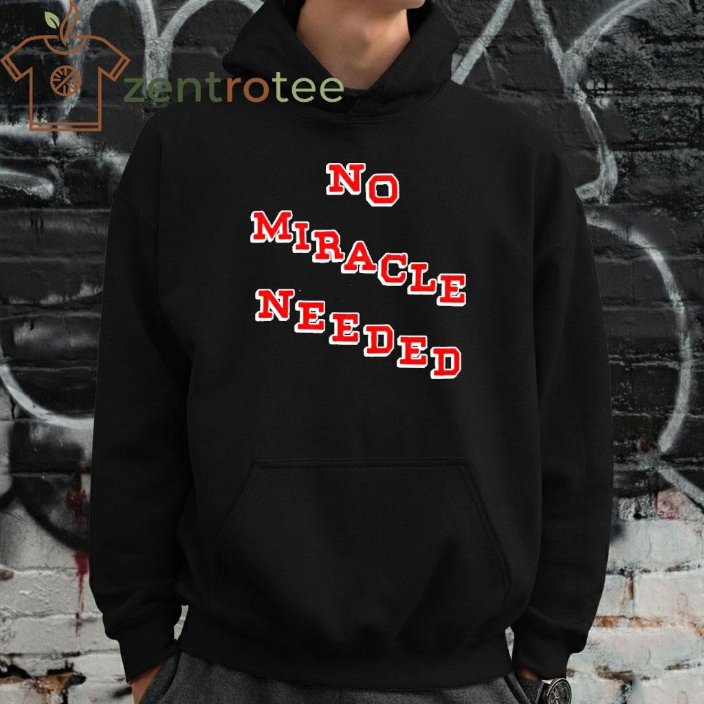 Usa Hockey win olympic 2026 No Miracle Needed text shirt