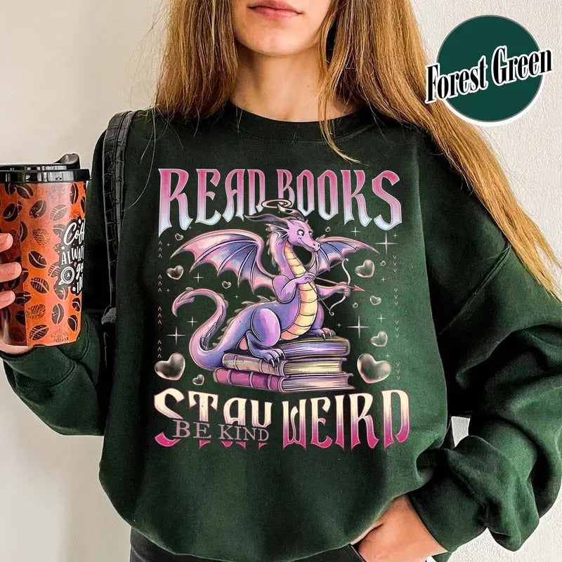 Valentine Dragon Sweatshirt, Be Kind Valentine Sweatshirt, Stay Weird Sweatshirt, Fantasy Book Reader Sweatshirt, Fourth...
