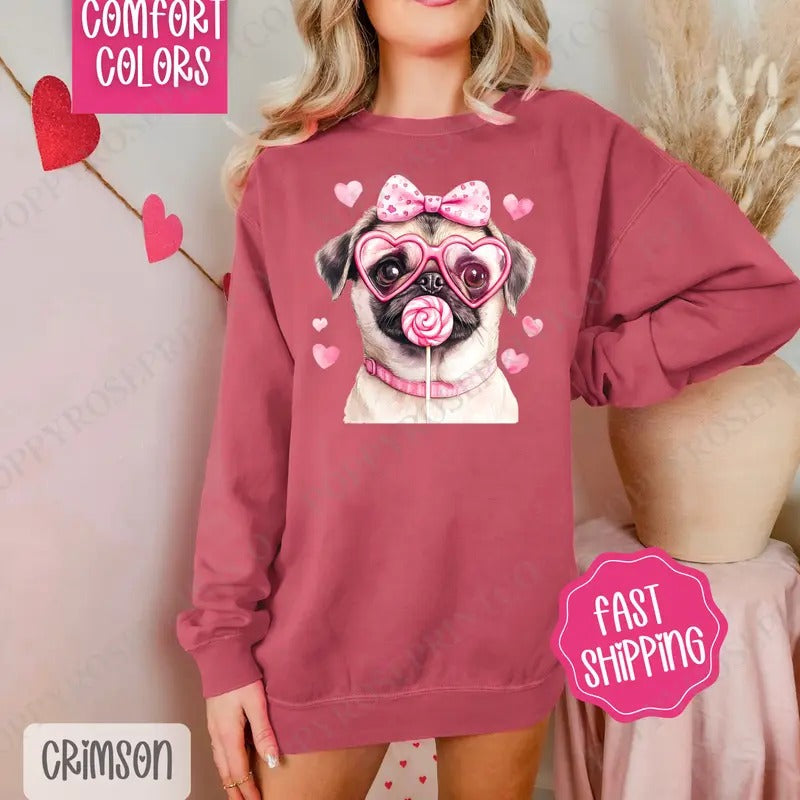 Valentine Pug Comfort Colors Sweatshirt, Valentine's Day Women's Crewneck, Cute Women's Sweater T-Shirts, Hoodie