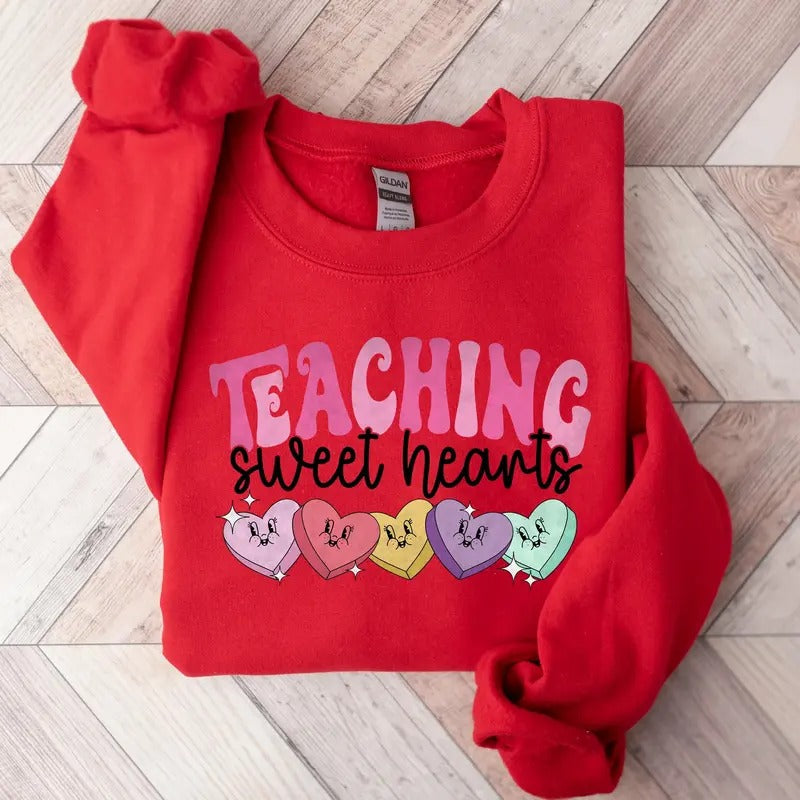 Valentine's Day Teacher Sweatshirt, Teaching Sweetheart Teacher Sweater, Love Teacher Sweatshirt, Valentine's Day gift...
