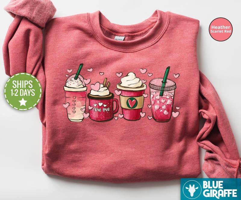 Valentines Day Latte Sweatshirt, Coffee Valentine Sweatshirt, Valentine Crewneck T-Shirts, Hoodie | TeeBloomCo.com