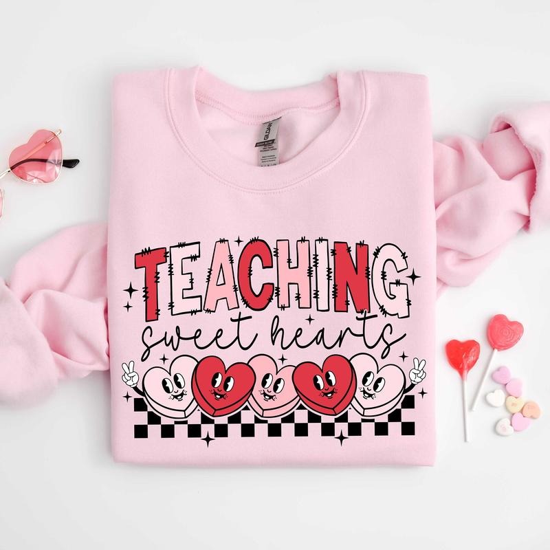Valentines Day Teacher Sweatshirt, Teaching Sweethearts Teacher Shirts, Teacher Valentines Day Gift Hoodie | TeeBloomCo.com