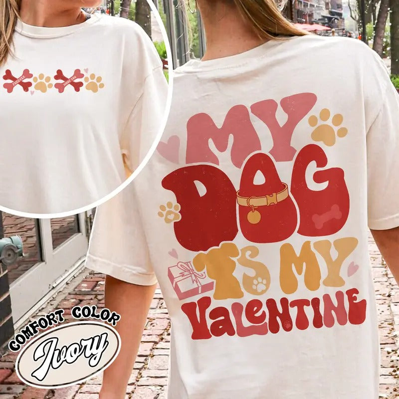 Valentines Day Xoxo Shirt,Xoxo Valentine's Day,My Dog Is My Valentine Shirt,Valentine Dog Mom Gift,Valentine Shirt For...