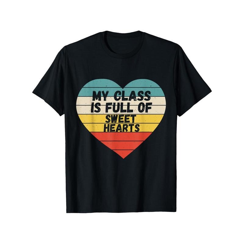Valentines Day my class is full of sweet hearts teacher For T-ShirtFancy Print Men'S T-Shirt - 180g Fabric Weight 100%...