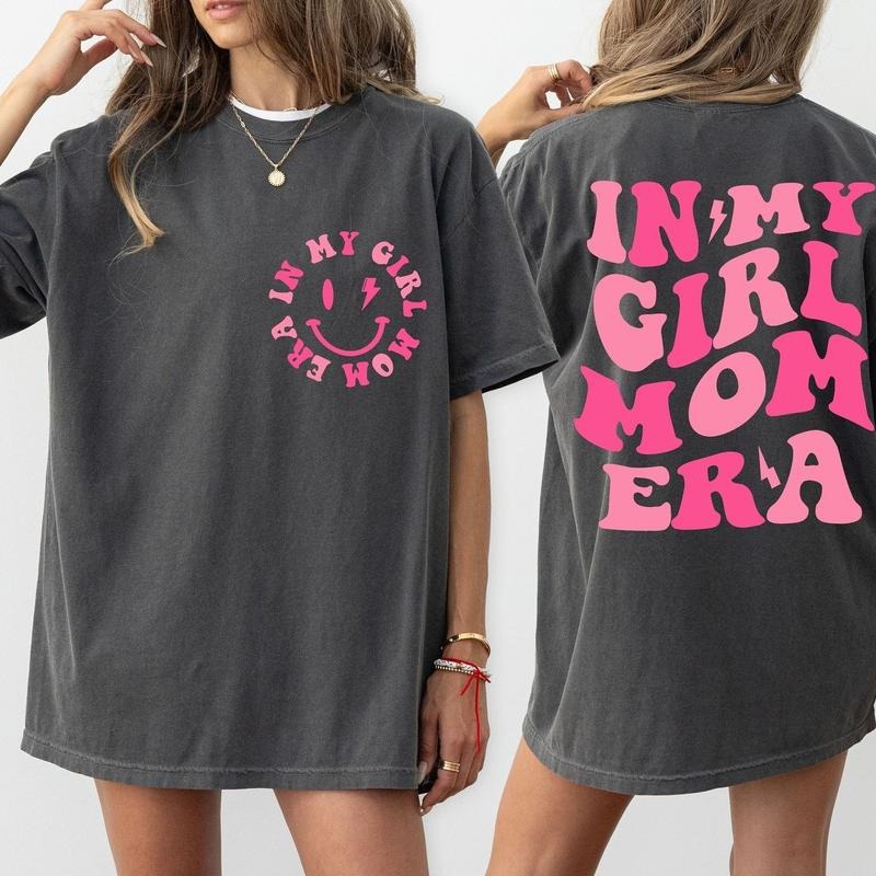 Victoria Maxwell, My Girl Mom Era T Shirt, Mama Shirt, Mothers Day Shirt, Gift For Mom, In My Girl Mom Era Shirt,...