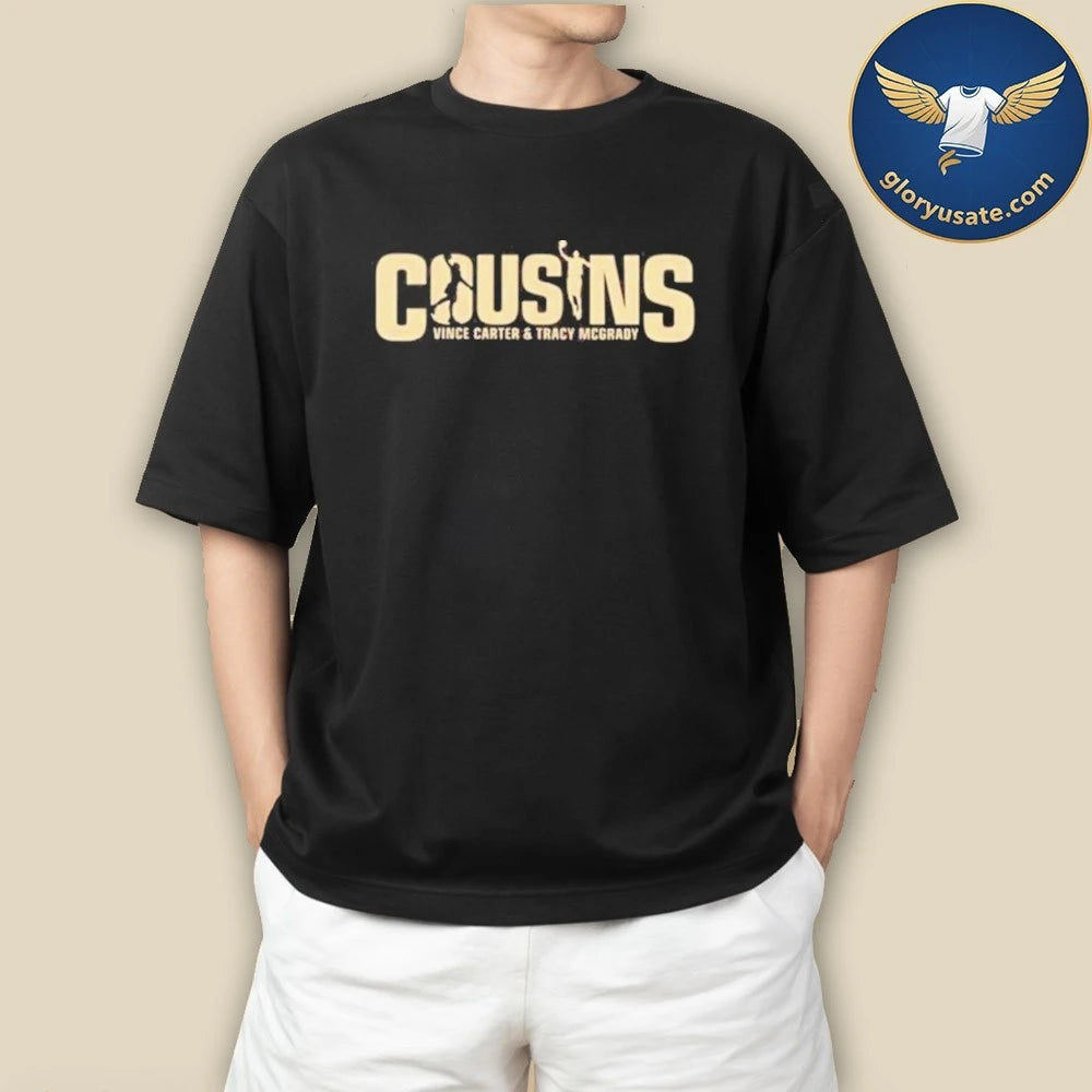 Vince Carter And Tracy McGrady Cousins Podcast Logo T-Shirt