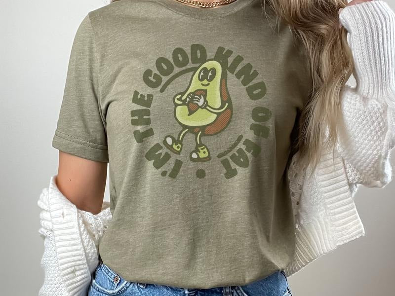 Vintage-Looking Shirt I'm The Good Kind of Fat Avocado Shirt Hoodie, Sweatshirt | TeeBloomCo.com