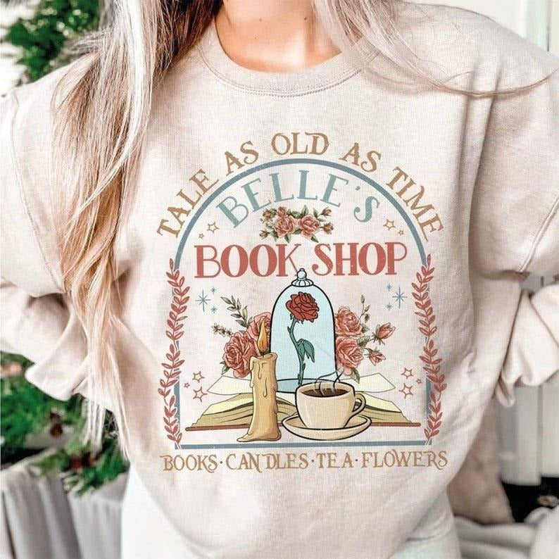 Vintage Retro Tale As Old As Time Belle'S Book Shop Shirt, Gift For Book Lover Tee Hoodie, Sweatshirt | TeeBloomCo.com