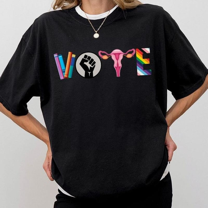Vote Shirt, Reproductive Rights Tee, BLM Shirts, Political Activism Shirt, Election Tshirts, LGBTQ Shirt, Pride Month...