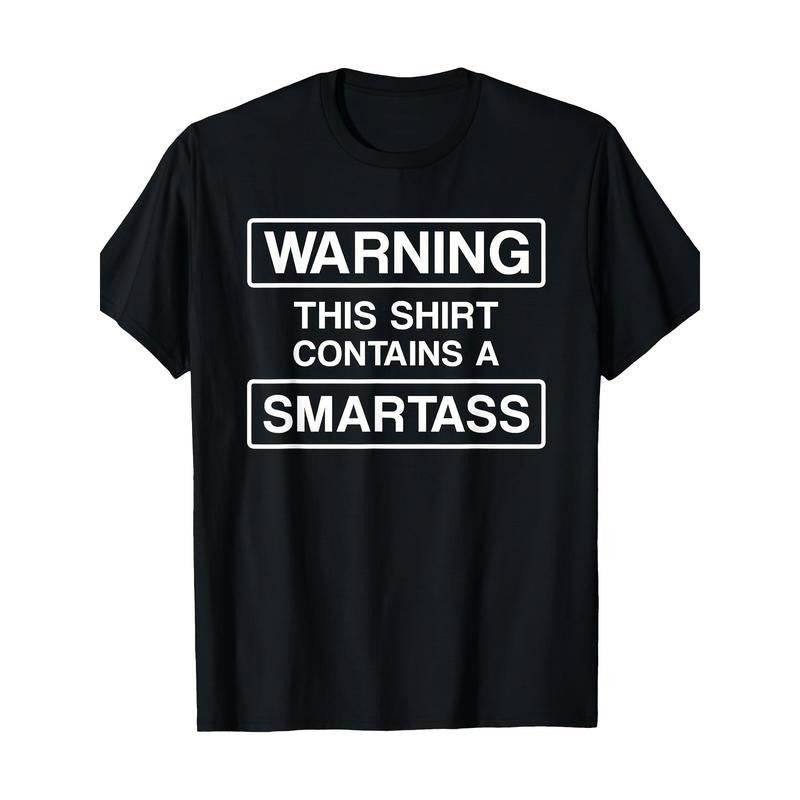 WARNING This Shirt Contains A Smartass T Shirt T-Shirt Tee - 220g made in usa Hoodie, Sweatshirt | TeeBloomCo.com
