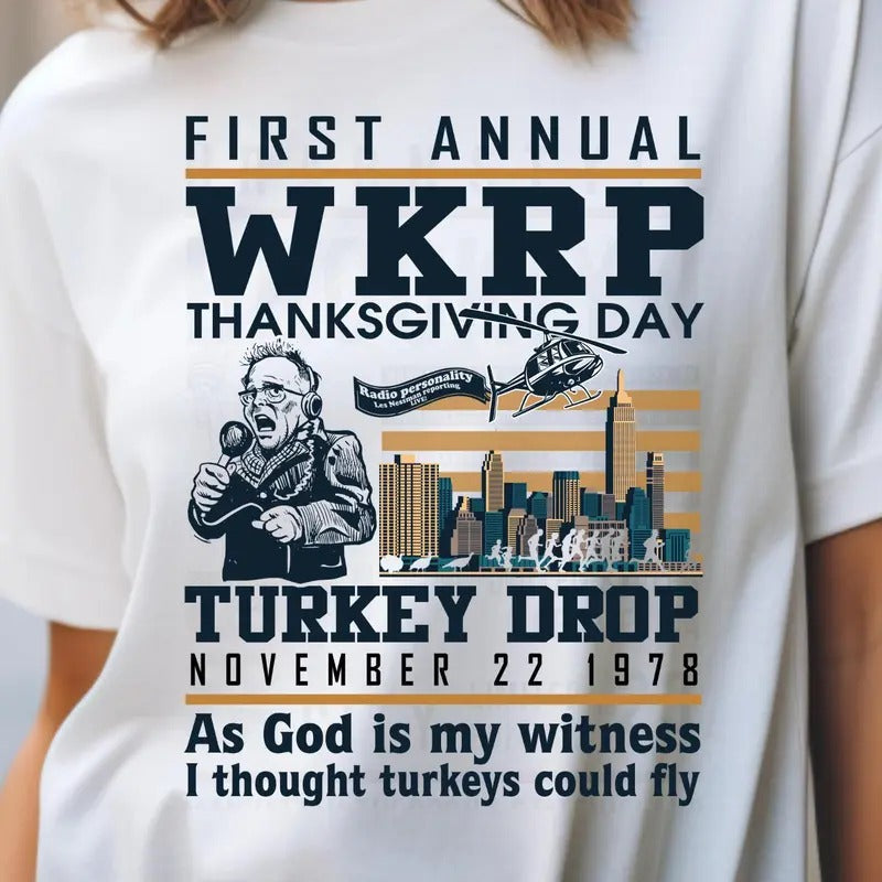 WKRP Thanksgiving Day Cincinnati OH Shirts - Funny Thanksgiving WKRP Turkey Drop T-Shirt