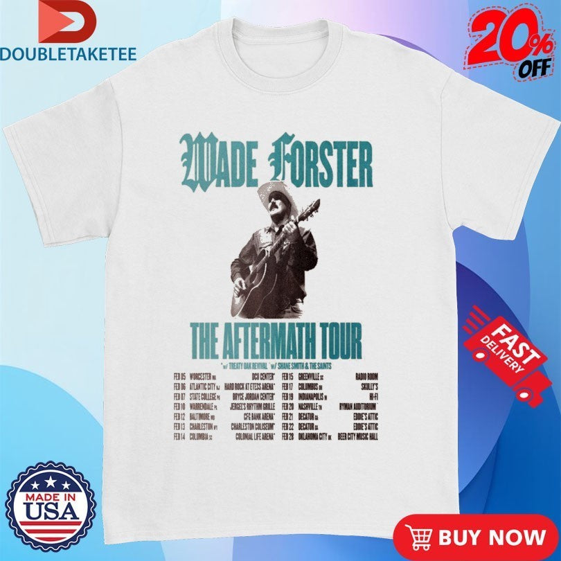 Wade Forster The Aftermath Tour 2026 Dates Guitar Shirts