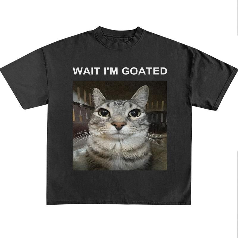 Wait Im Goated Shirt, Cute Funny Cat Animal Meme Tee, Cringe Shirts, Comfortable Unisex Heavy Cotton Tee, Quirky And...