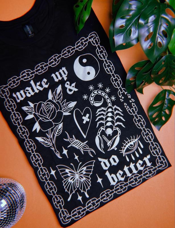 Wake Up & Do Better Unisex Shirt designed by Jade Quail graphic occasion Menswear Top Hoodie, Sweatshirt | TeeBloomCo.com