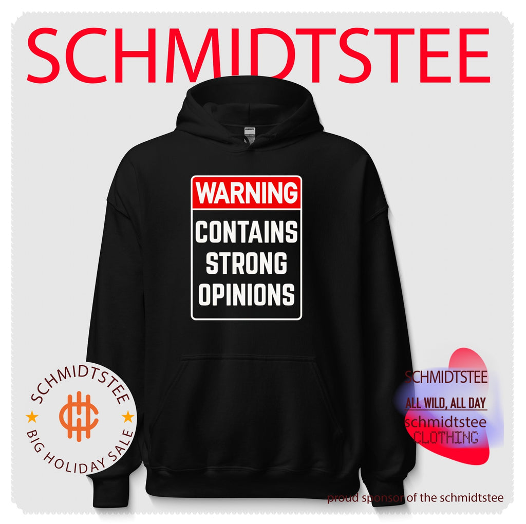 Warning Contains Strong Opinions sarcastic shirt