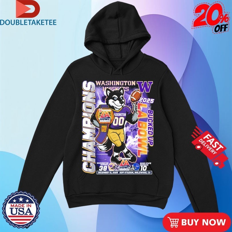 Washington Huskies Victory Boise State Broncos LA Bowl Champions 2025 Sofi Stadium Inglewood CA Mascot Shirts