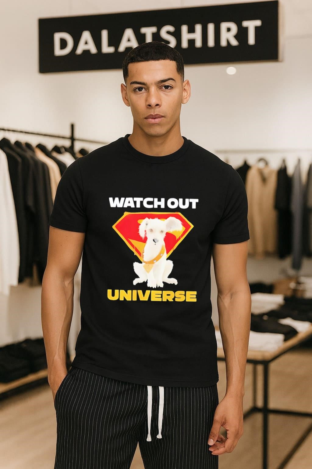 Watch Out Universe White Super Hero Puppy Dog shirt