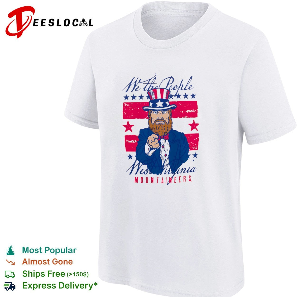 West Virginia Mountaineers we the people Uncle Sam shirt