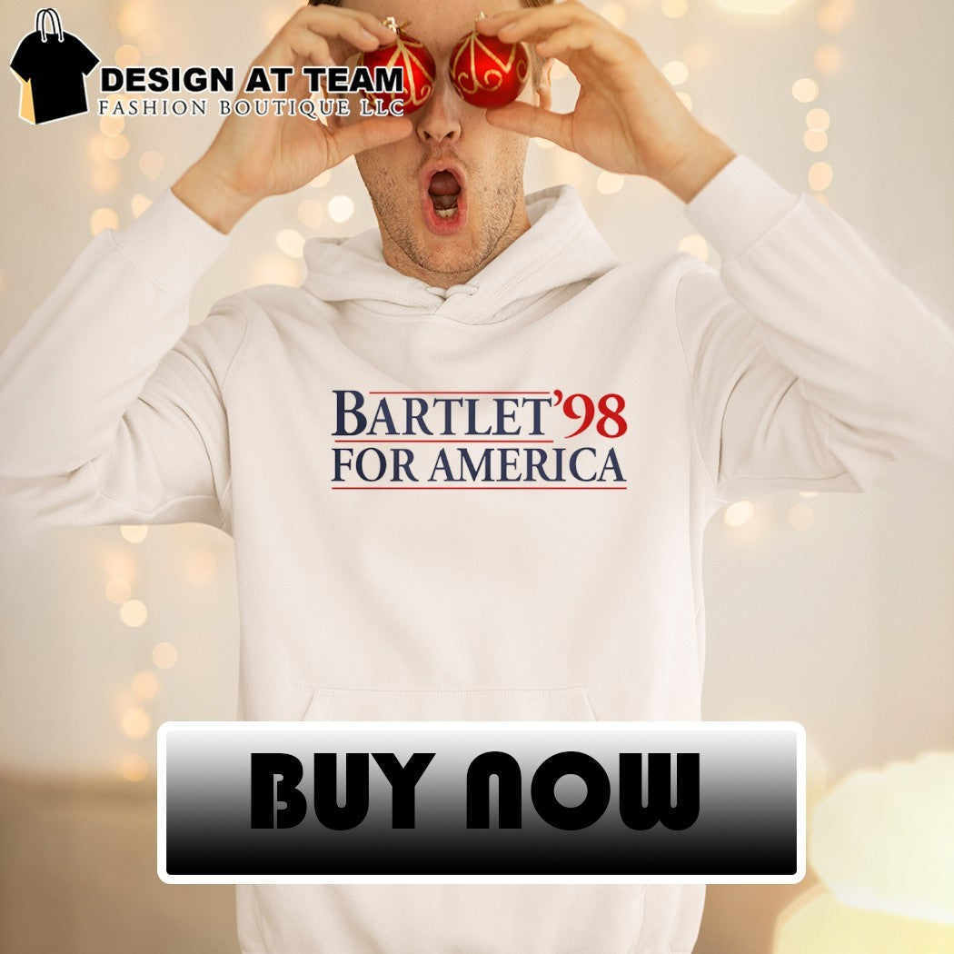 West Wing Bartlet for America Shirt, West Wing Bartlet for America 1998 Tshirt