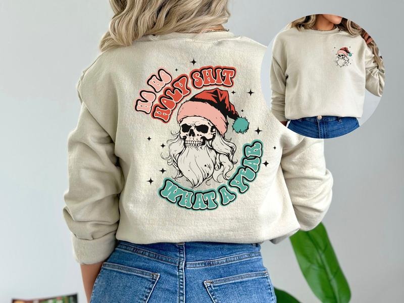 What A Year Christmas Santa Sweatshirt T-Shirts, Hoodie | TeeBloomCo.com