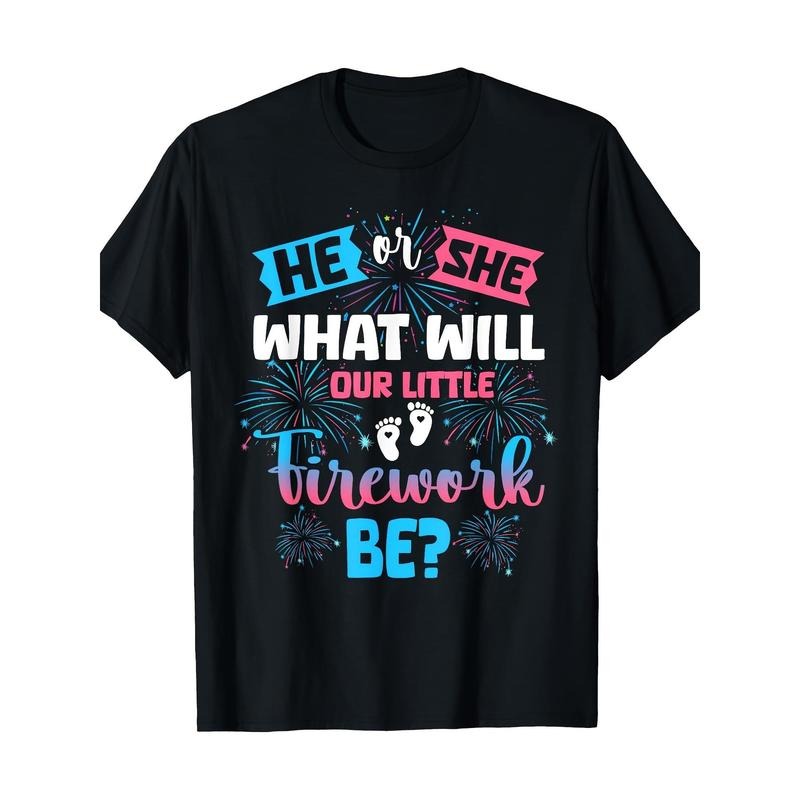 What will he or she our little firework be 100% cotton T-shirt Made in USA Hoodie, Sweatshirt | TeeBloomCo.com