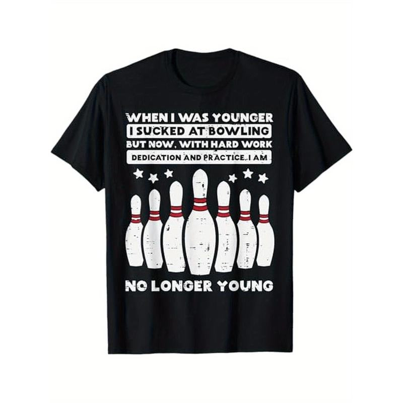 When I Was Younger Bowling Funny Humor Bowler Men Women T-Shirt Men's casual T-shirt 100% cotton, men's gift, Dad,...