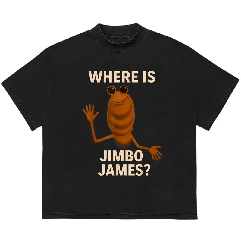 Where Is Jimbo James T-Shirt Perfect Gift for Fans Cozy Graphic T-Shirt for Chilly Days Hoodie, Sweatshirt | TeeBloomCo.com