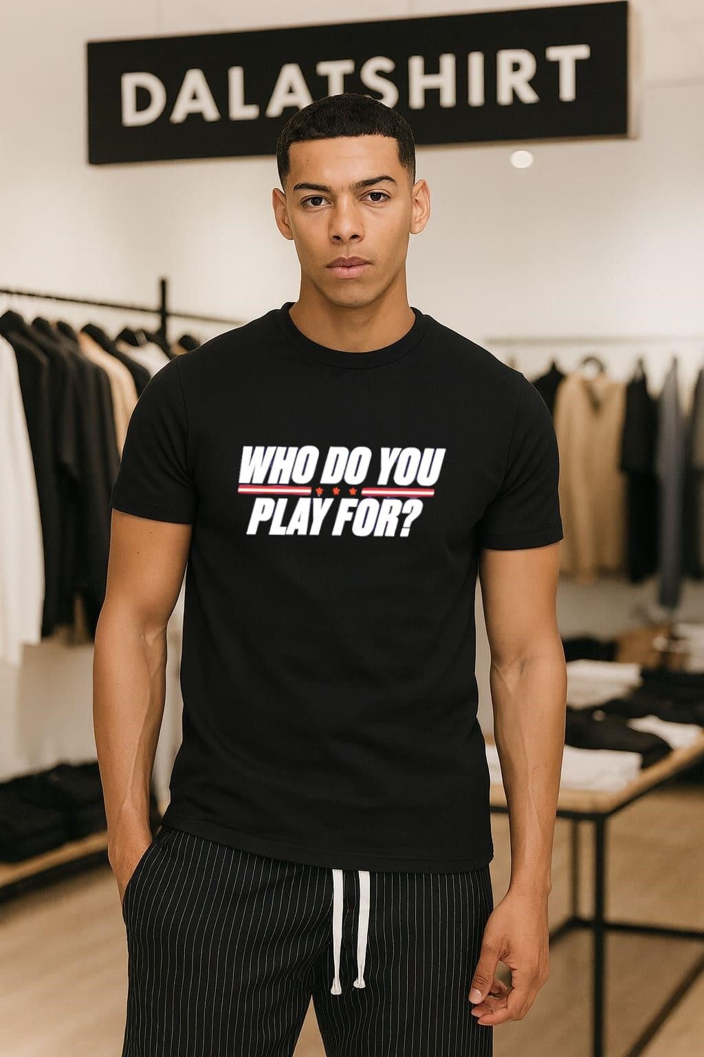 Who Do You Play For Bold Text Graphic shirt