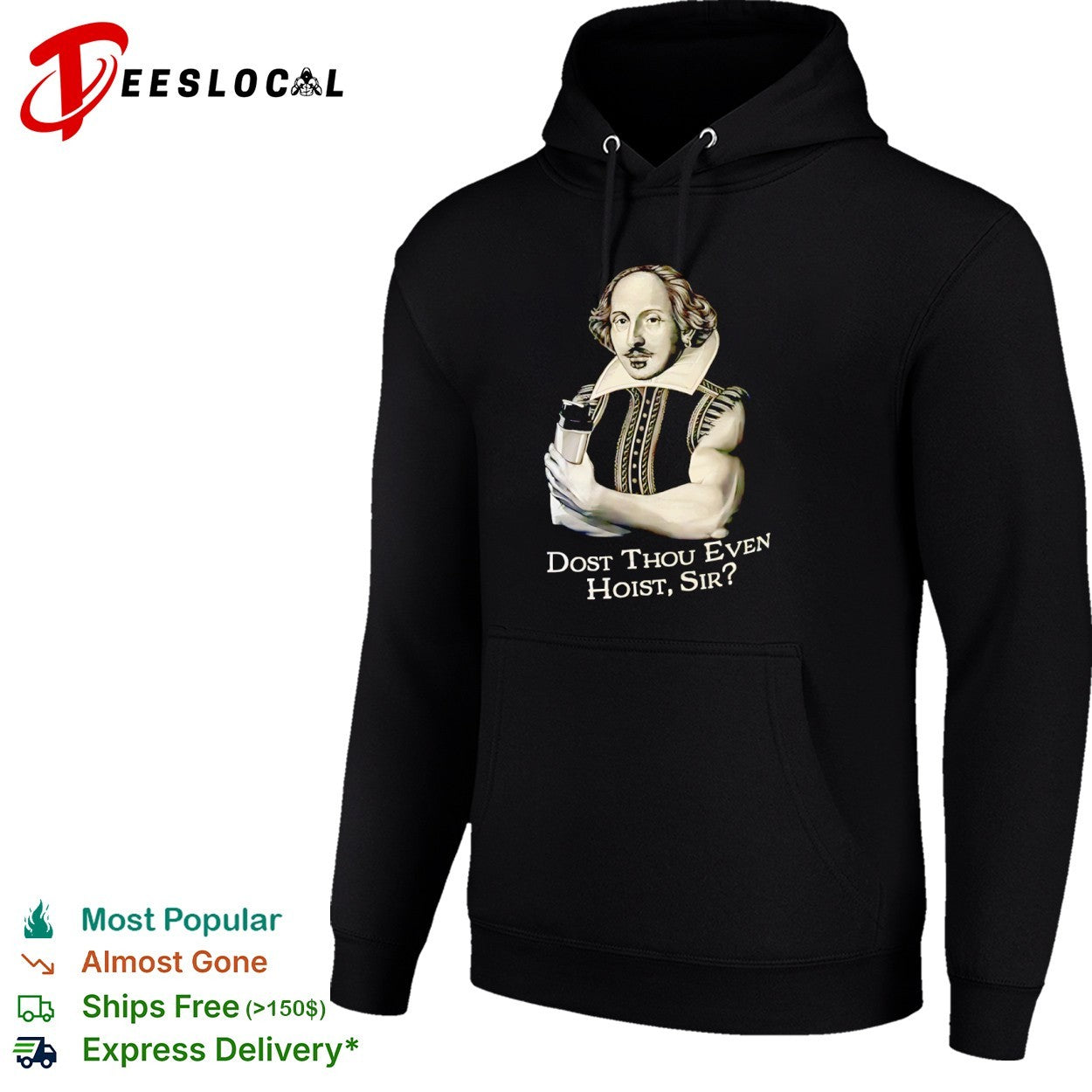 William Shakespeare Dost Thou Even Hoist Sir Fitness Gym Shirt