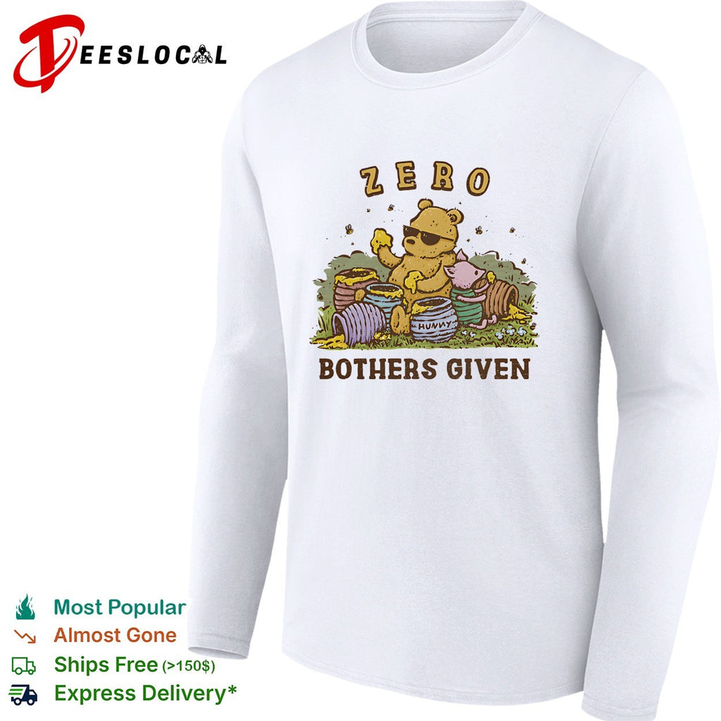 Winnie the Pooh zero bothers given sunglasses honey pots meadow cartoon art shirt