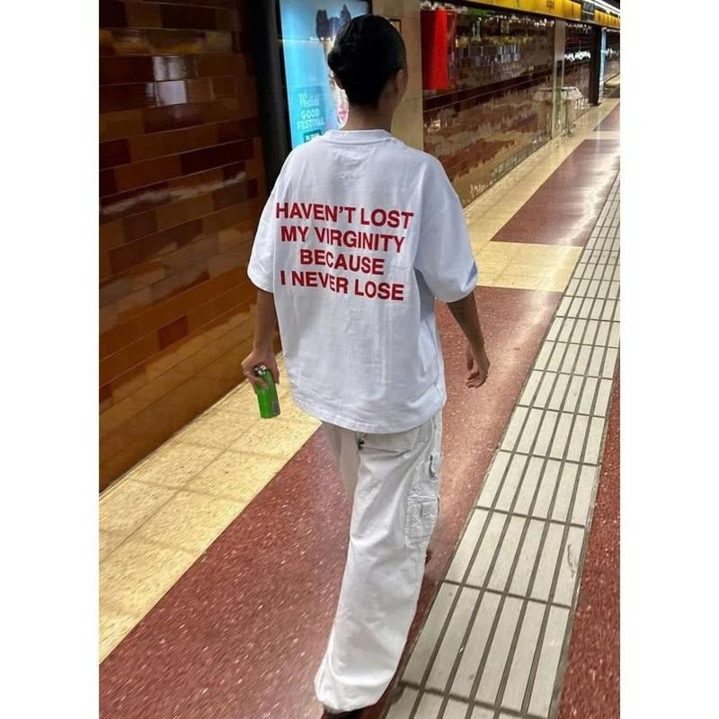Haven't Lost My V Cuz I Never Lose T-Shirt, For Men/Women