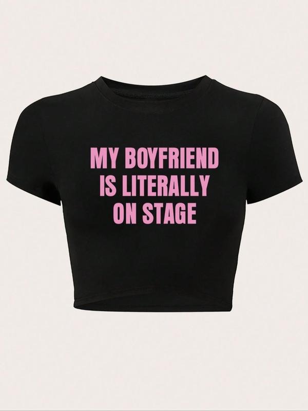 Women's "MY BOYFRIEND IS LITERALLY ON STAGE" Letter Print Round Neck Crop Tee, Fashion Casual Crew Neck Short Sleeve...