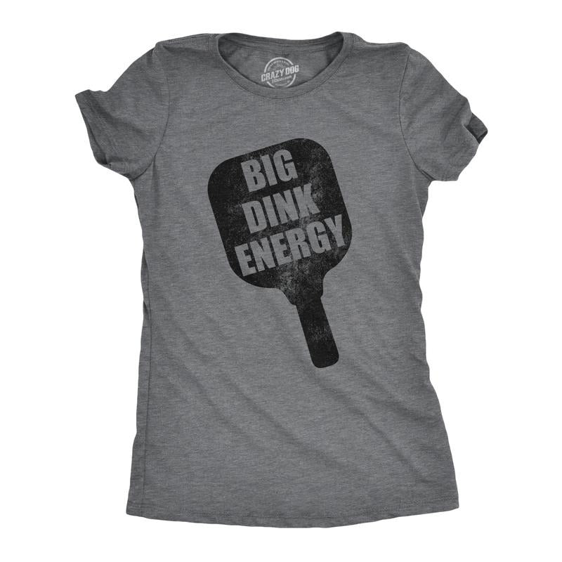 Womens Big Dink Energy T Shirt Funny Pickleball Paddle Adult Joke Tee For Ladies Funny Womens T Shirts Cute Slimming Tees...