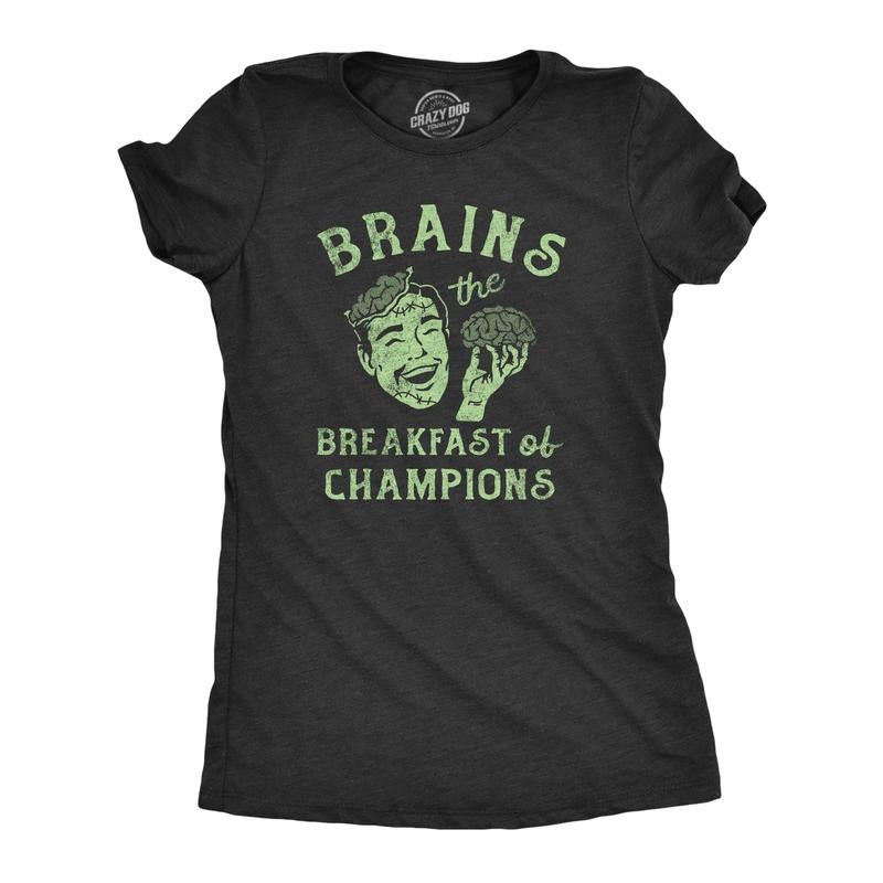 Womens Brains The Breakfast Of Champions T Shirt Funny Halloween Zombie Joke Tee For Ladies Funny Womens T Shirts Cute...