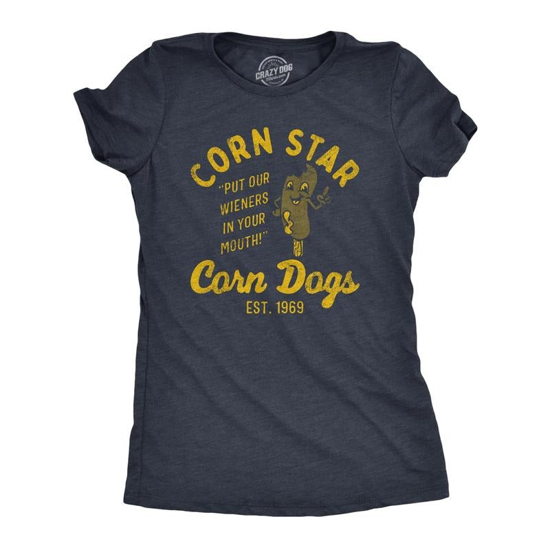 Womens Corn Star Corn Dogs T Shirt Funny Hot Dog Adult Joke Tee For Ladies Funny Womens T Shirts Cute Slimming Top...